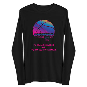 nevergiveup™ Branded Basketball Unisex Long Sleeve T-Shirt - Neon Milky Way
