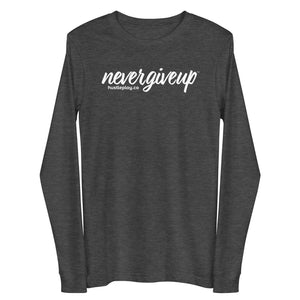 nevergiveup™ Branded Unisex Long Sleeve T-Shirt - White Print